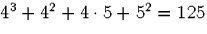 $4^3+4^2+4\cdot 5+5^2=125$