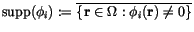 $\mathrm{supp}(\phi_i):=\overline{\{\mathbf{r} \in \Omega: \phi_i(\mathbf{r}) \not = 0\}}$