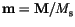 $\mathbf{m}=\mathbf{M} / M_\mathrm{s}$