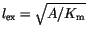 $l_\mathrm{ex}=\sqrt{A/K_\mathrm{m}}$