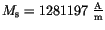 $M_\mathrm{s}=1281197~\frac{\mathrm{A}}{\mathrm{m}}$