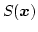 $S(\boldsymbol{x})$