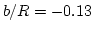 $b/R=-0.13$