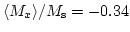 $\langle M_x \rangle/M_\mathrm{s}=-0.34$