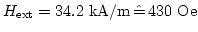 $H_\mathrm{ext}=34.2 \mathrm{kA/m} \hat= 430 \mathrm{Oe}$