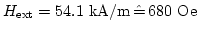 $H_\mathrm{ext}=54.1 \mathrm{kA/m} \hat= 680 \mathrm{Oe}$