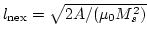 $l_\mathrm{nex}=\sqrt{2A/(\mu_0 M_s^2)}$