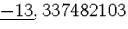 $\underline{-13},337482103$