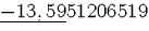 $\underline{-13,59}51206519$